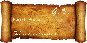 Gungl Vencel névjegykártya
